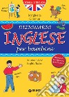 Dizionario Inglese per bambini. E-book. Formato PDF ebook di Margherita Giromini