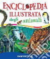 Enciclopedia illustrata degli animali. E-book. Formato PDF ebook