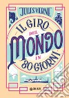 Il giro del mondo in 80 giorni. E-book. Formato EPUB ebook