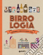 Birrologia: Comprendere la birra in 100 disegni e schemi. E-book. Formato PDF ebook