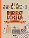 Birrologia: Comprendere la birra in 100 disegni e schemi. E-book. Formato PDF ebook