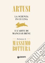 La scienza in cucina e l'arte di mangiar bene. E-book. Formato PDF ebook