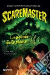 Scaremaster. La palude della paura. E-book. Formato EPUB ebook di B. A. Frade