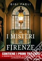 I misteri di Firenze: Le prime tre indagini di Carlo Alberto Marchi. E-book. Formato EPUB ebook