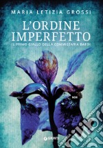 L'ordine imperfetto. E-book. Formato EPUB