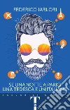 Se una notte a Parigi una tedesca e un italiano. E-book. Formato PDF ebook di Federico Iarlori