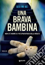 Una brava bambina. E-book. Formato EPUB ebook