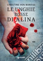 Le unghie rosse di Alina. E-book. Formato EPUB ebook