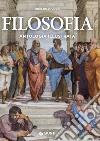 Filosofia. Antologia illustrata. E-book. Formato PDF ebook