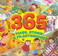 365 fiabe, storie e filastrocche. E-book. Formato PDF ebook