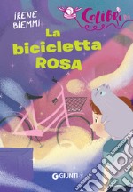 La bicicletta rosa. E-book. Formato EPUB ebook