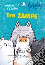 Tre zampe. E-book. Formato EPUB ebook