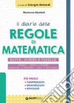 Il diario delle regole di Matematica: Mappe, schemi e tabelle. E-book. Formato PDF