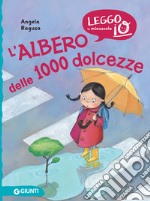 L'albero delle 1000 dolcezze. E-book. Formato EPUB ebook