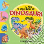 Il mio primo libro dei Dinosauri. E-book. Formato PDF ebook