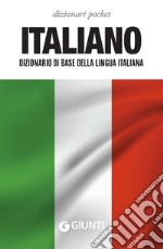 Italiano. Dizionario di base della lingua italiana. E-book. Formato EPUB ebook