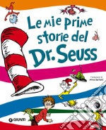 Le mie prime storie del Dr. Seuss. E-book. Formato PDF ebook