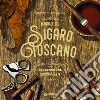 Manuale del sigaro toscano: Storia e produzione, degustazione, abbinamenti. E-book. Formato PDF ebook