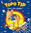 Topo Tip. 'Grrr, che rabbia!'. E-book. Formato PDF ebook