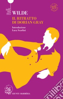 Il ritratto di Dorian Gray. E-book. Formato EPUB ebook di Oscar Wilde