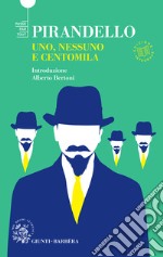 Uno, nessuno e centomila. E-book. Formato PDF ebook