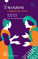 I promessi sposi: Storia milanese del secolo XVII. E-book. Formato EPUB ebook