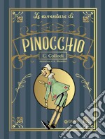 Le avventure di Pinocchio: Illustrate da Attilio Mussino. E-book. Formato EPUB ebook