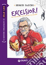 Excelsior! - Stan Lee. E-book. Formato EPUB ebook