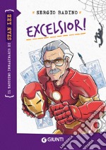 Excelsior! - Stan Lee. E-book. Formato PDF