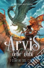 Arvis delle nubi. I confini del cielo. E-book. Formato EPUB ebook