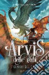 Arvis delle nubi. I confini del cielo. E-book. Formato PDF ebook