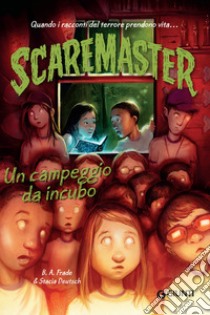 Scaremaster. Un campeggio da incubo. E-book. Formato EPUB ebook di B. A. Frade