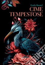 Cime tempestose. E-book. Formato EPUB ebook