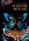 Madame Bovary. E-book. Formato EPUB ebook di Gustave Flaubert