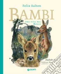 Bambi. Una vita nel bosco. E-book. Formato EPUB ebook di Felix Salten