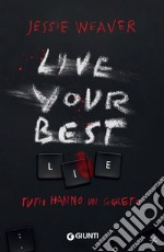 Live Your Best Lie (Edizione italiana). E-book. Formato EPUB