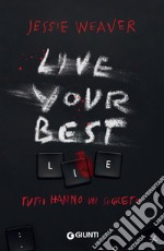 Live Your Best Lie (Edizione italiana). E-book. Formato PDF