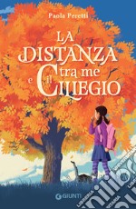 La distanza tra me e il ciliegio. E-book. Formato EPUB ebook