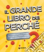 Il grande libro dei perché. E-book. Formato EPUB ebook