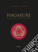 Hagakure: Il codice segreto del samurai. E-book. Formato PDF ebook