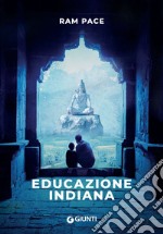 Educazione indiana. E-book. Formato EPUB ebook