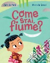 Come stai, fiume?. E-book. Formato PDF ebook