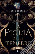 La figlia delle tenebre. E-book. Formato EPUB