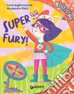 Super Fury!. E-book. Formato EPUB