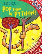 Pop them in Python!. E-book. Formato EPUB