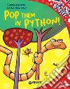 Pop them in Python!. E-book. Formato EPUB ebook