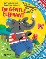 The gentle elephant. E-book. Formato PDF