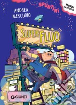 SuperFluo. E-book. Formato PDF ebook