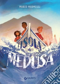 L'isola di Medusa. E-book. Formato PDF ebook di Marco Marmeggi