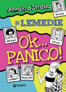 Ok... panico!. E-book. Formato EPUB ebook di Annalisa Strada